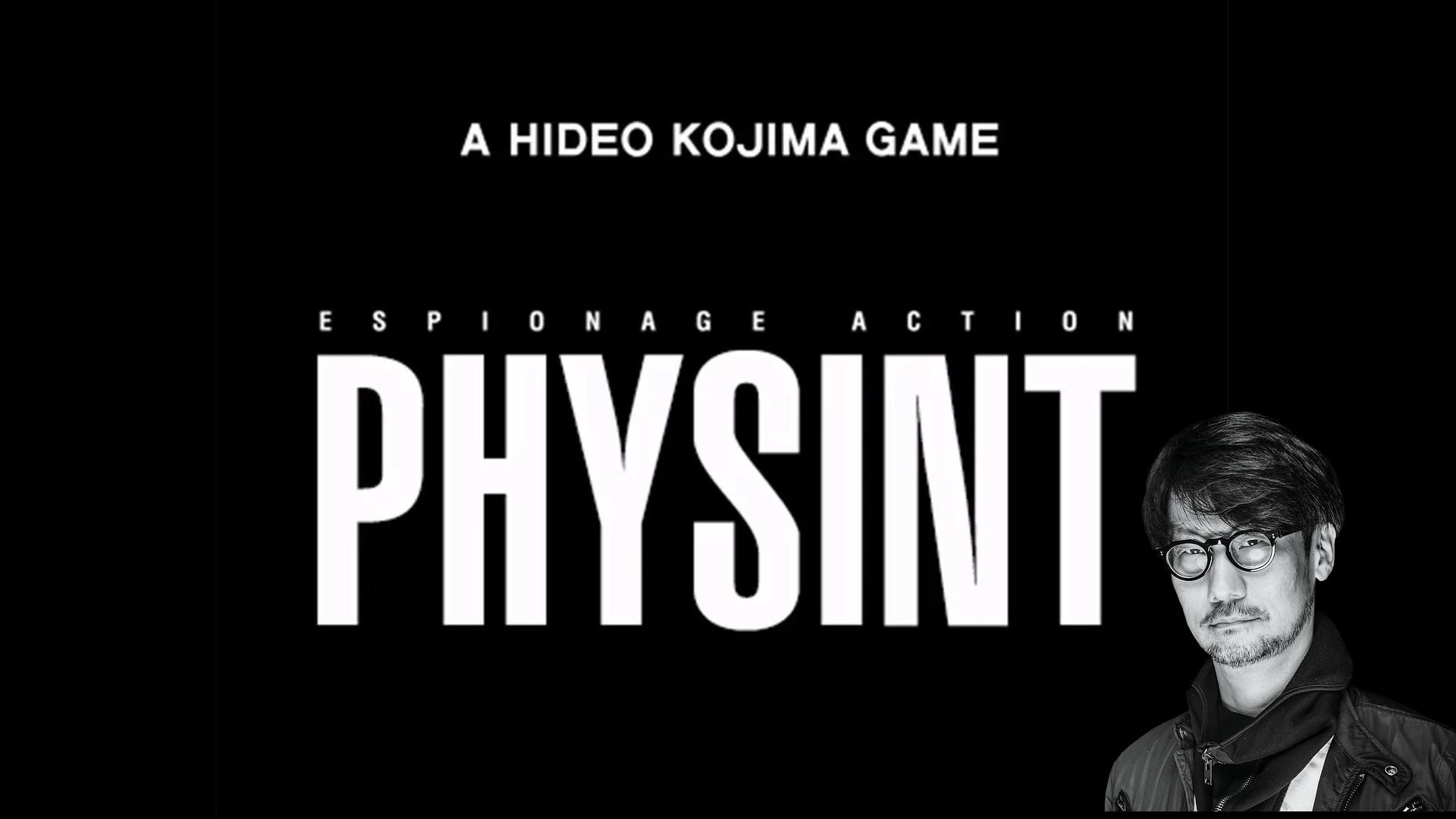 hideo-kojima-physint-6801620999201bb64447cb1a-1 لوگوی بازی Physint از کوجیما